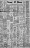 Liverpool Mercury Thursday 15 February 1894 Page 1