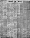 Liverpool Mercury Thursday 08 February 1894 Page 1