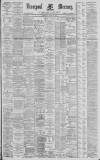 Liverpool Mercury Saturday 10 March 1894 Page 1