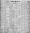 Liverpool Mercury Wednesday 14 March 1894 Page 1