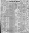 Liverpool Mercury Monday 23 April 1894 Page 1