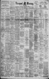 Liverpool Mercury Friday 11 May 1894 Page 1