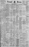 Liverpool Mercury Saturday 14 July 1894 Page 1