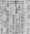 Liverpool Mercury Friday 25 January 1895 Page 1