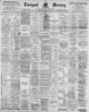 Liverpool Mercury Monday 28 January 1895 Page 1