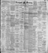 Liverpool Mercury Tuesday 12 February 1895 Page 1