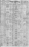 Liverpool Mercury Friday 10 May 1895 Page 1