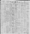 Liverpool Mercury Tuesday 11 June 1895 Page 1