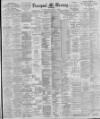 Liverpool Mercury Monday 15 July 1895 Page 1