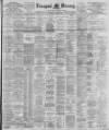 Liverpool Mercury Wednesday 31 July 1895 Page 1