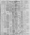 Liverpool Mercury Tuesday 05 November 1895 Page 1