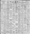 Liverpool Mercury Wednesday 30 September 1896 Page 1
