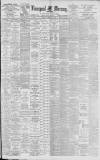 Liverpool Mercury Monday 22 February 1897 Page 1