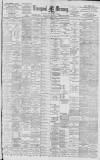 Liverpool Mercury Tuesday 09 March 1897 Page 1