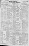 Liverpool Mercury Thursday 29 April 1897 Page 1