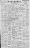 Liverpool Mercury Wednesday 02 June 1897 Page 1