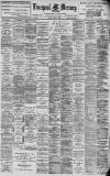 Liverpool Mercury Friday 02 July 1897 Page 1