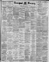 Liverpool Mercury Tuesday 20 July 1897 Page 1