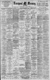 Liverpool Mercury Saturday 04 September 1897 Page 1