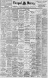 Liverpool Mercury Friday 08 October 1897 Page 1