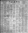 Liverpool Mercury Monday 07 March 1898 Page 1