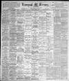 Liverpool Mercury Friday 08 April 1898 Page 1