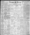 Liverpool Mercury Wednesday 18 May 1898 Page 1