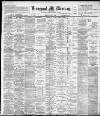 Liverpool Mercury Friday 03 June 1898 Page 1