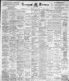 Liverpool Mercury Friday 17 June 1898 Page 1