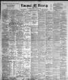 Liverpool Mercury Wednesday 17 August 1898 Page 1