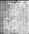 Liverpool Mercury Monday 05 September 1898 Page 1