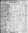 Liverpool Mercury Tuesday 13 September 1898 Page 1