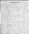 Liverpool Mercury Saturday 15 October 1898 Page 1