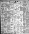 Liverpool Mercury Thursday 03 November 1898 Page 1