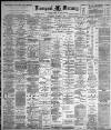 Liverpool Mercury Wednesday 09 November 1898 Page 1