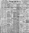 Liverpool Mercury Saturday 08 April 1899 Page 1