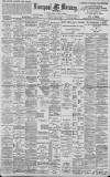 Liverpool Mercury Monday 10 April 1899 Page 1