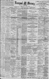 Liverpool Mercury Monday 24 April 1899 Page 1
