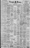 Liverpool Mercury Friday 19 May 1899 Page 1
