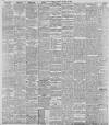 Liverpool Mercury Tuesday 15 August 1899 Page 6
