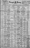 Liverpool Mercury Saturday 23 September 1899 Page 1