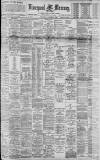 Liverpool Mercury Wednesday 08 November 1899 Page 1