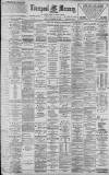Liverpool Mercury Friday 10 November 1899 Page 1