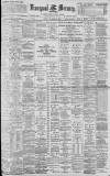 Liverpool Mercury Monday 13 November 1899 Page 1