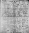 Liverpool Mercury Saturday 30 December 1899 Page 1