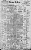 Liverpool Mercury Tuesday 27 February 1900 Page 1