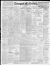 Liverpool Mercury Wednesday 05 June 1901 Page 1