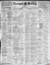 Liverpool Mercury Monday 24 June 1901 Page 1