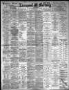 Liverpool Mercury Saturday 15 March 1902 Page 1