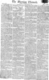 Morning Chronicle Friday 22 May 1801 Page 1
